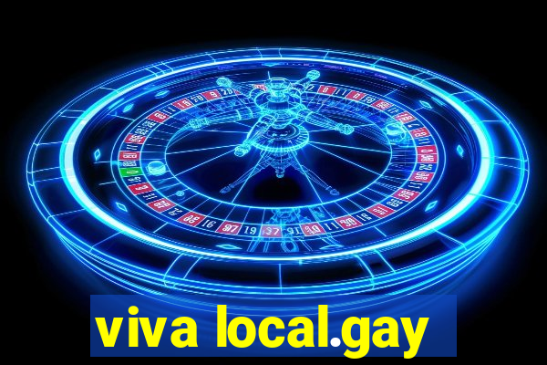 viva local.gay